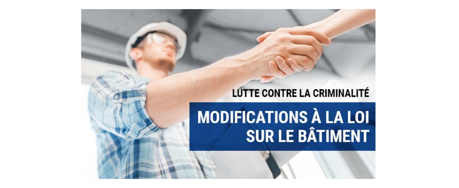Modifications à la Loi sur le bâtiment