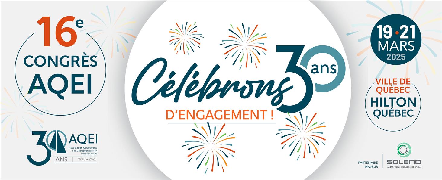 16e Congrès annuel AQEI 2025 - Célébrons nos 30 ans d'engagement !