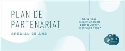 Plan de partenariat - Spécial 25 ans